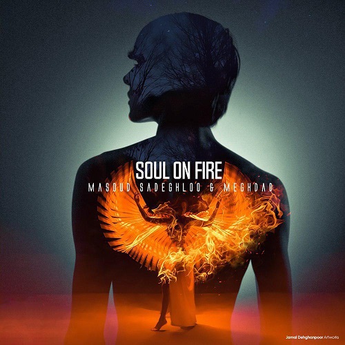 دانلود آهنگ جدید مسعود صادقلو بنام روح در آتش
