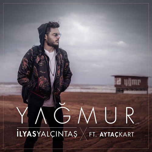 دانلود آهنگ جدید Ilyas Yalcintas بنام Yagmur
