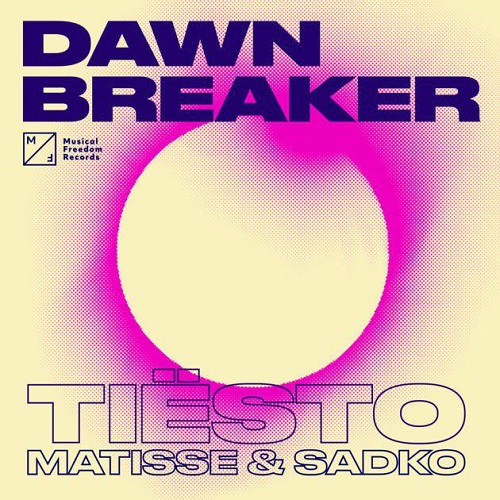 دانلود آهنگ جدید Tiesto به نام Dawnbreaker