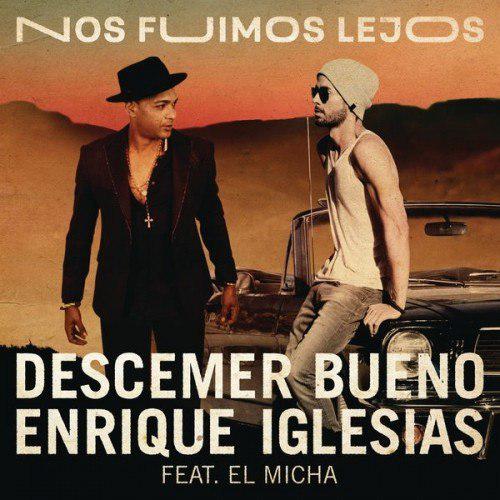دانلود آهنگ جدید Enrique Iglesias به نام Nos Fuimos Lejos