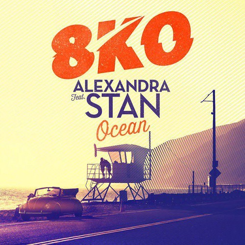 دانلود آهنگ جدید Alexandra Stan و 8KO بنام Ocean