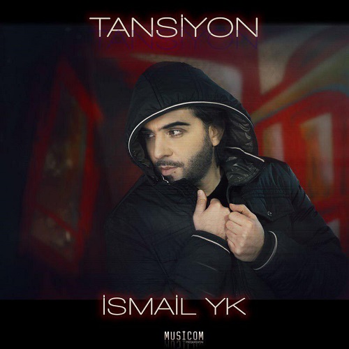 دانلود آهنگ جدید Ismail YK بنام Tansiyon