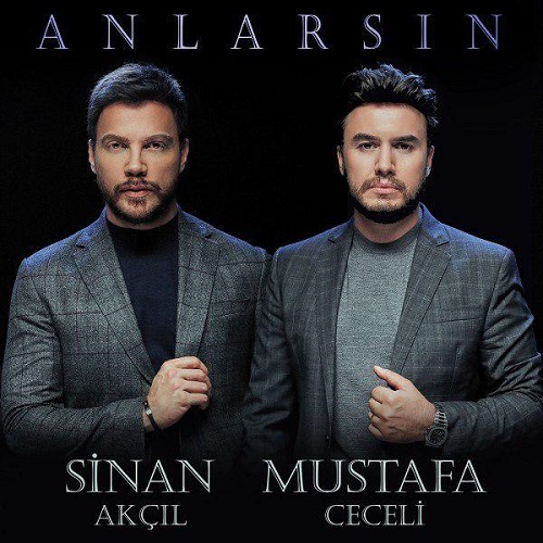 دانلود آهنگ جدید Mustafa Ceceli و Sinan Akcil بنام Anlarsin