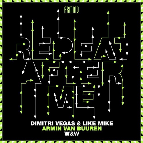 دانلود آهنگ جدید Dimitri Vegas و Like Mike و Armin van Buuren بنام Repeat After Me