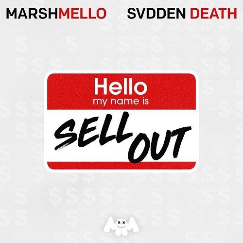 دانلود آهنگ جدید Marshmello و Svdden Death بنام Sell Out