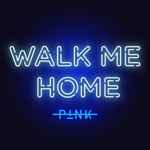 دانلود آهنگ جدید P!nk بنام Walk Me Home
