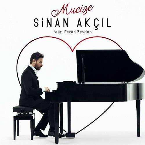 دانلود آهنگ جدید Sinan Akcil و Ferah Zeydan بنام Mucize
